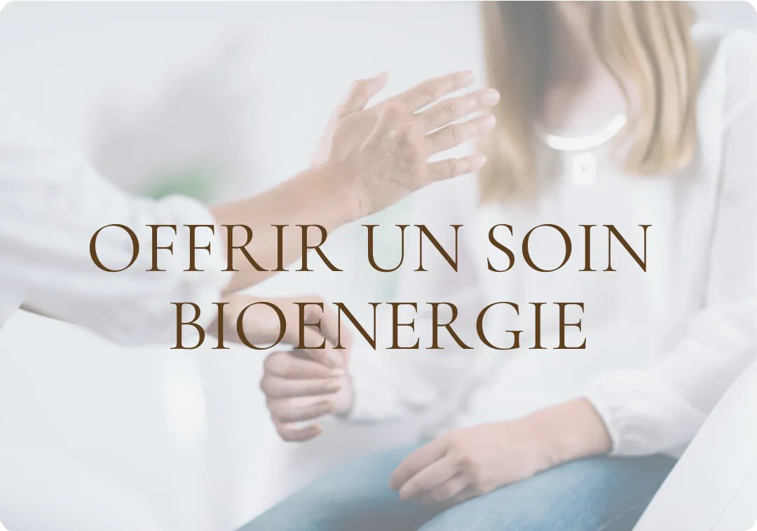 Offrir un soin bioenergie